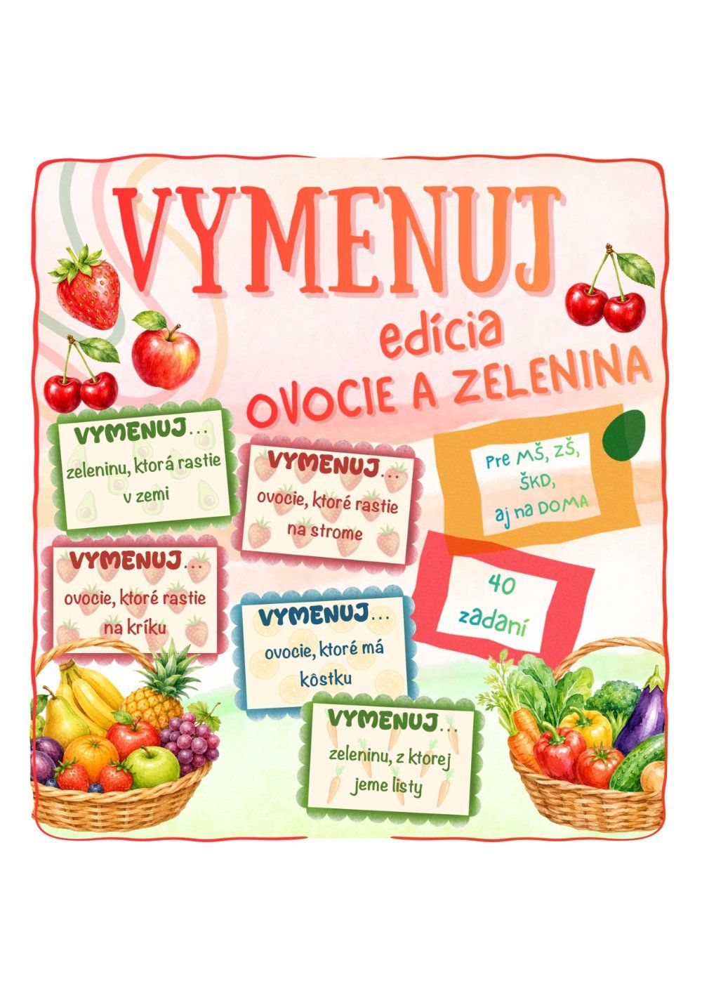 VYMENUJ - OVOCIE a ZELENINA