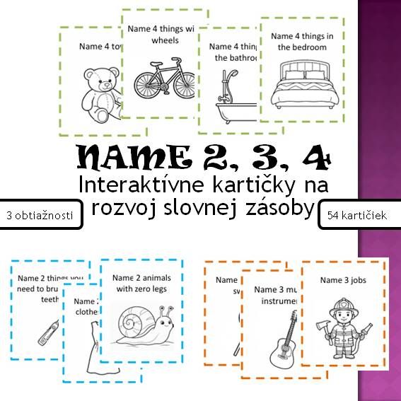 NAME 2, 3, 4: Interaktívne kartičky na rozvoj slovnej zásoby