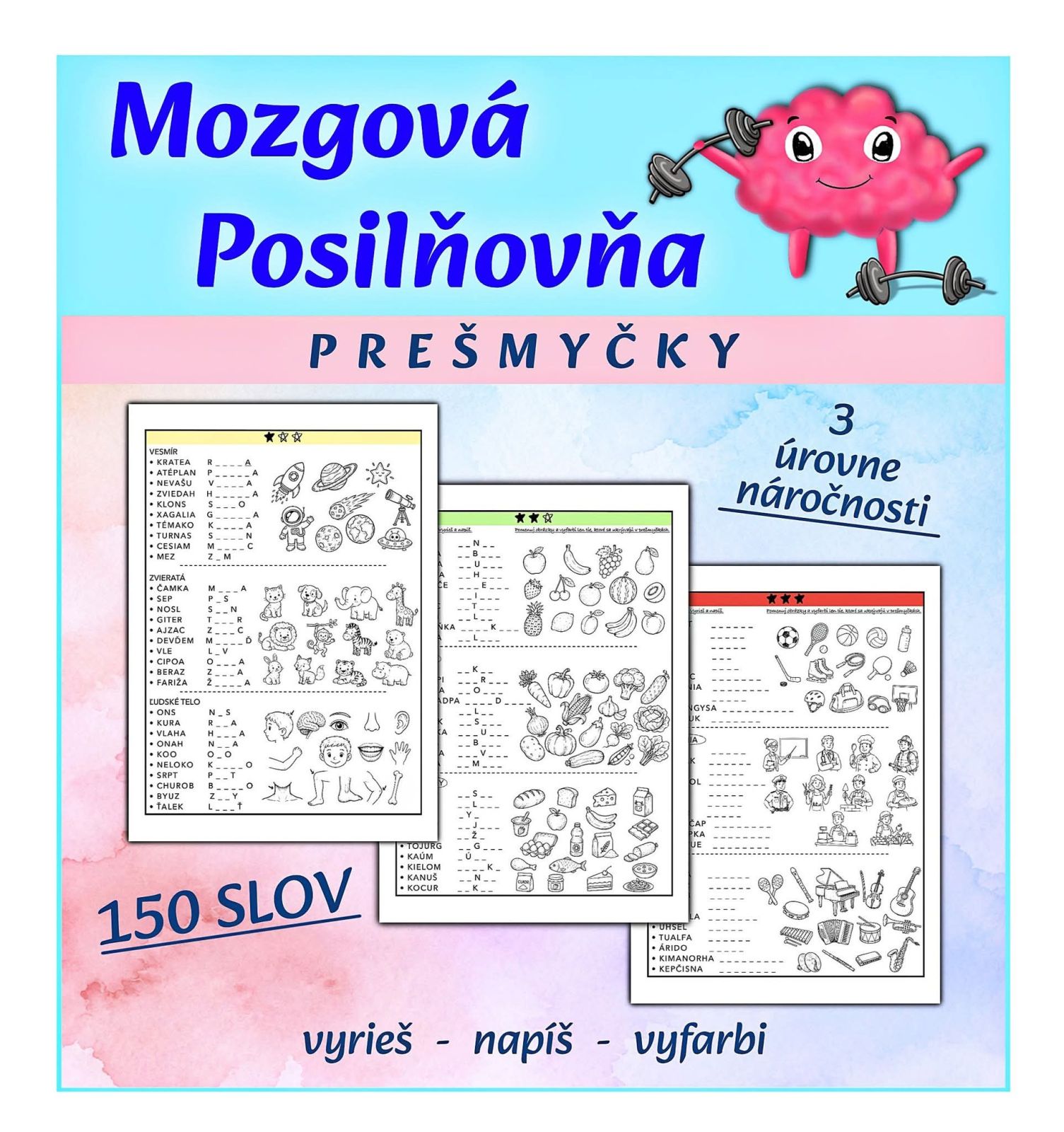 Mozgová posilňovňa - PREŠMYČKY