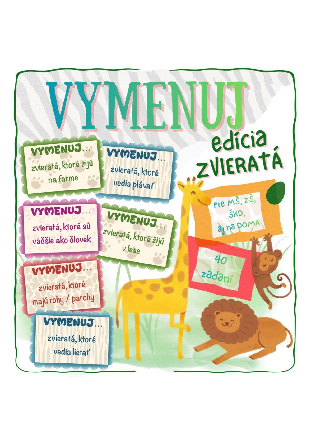 VYMENUJ - ZVIERATÁ
