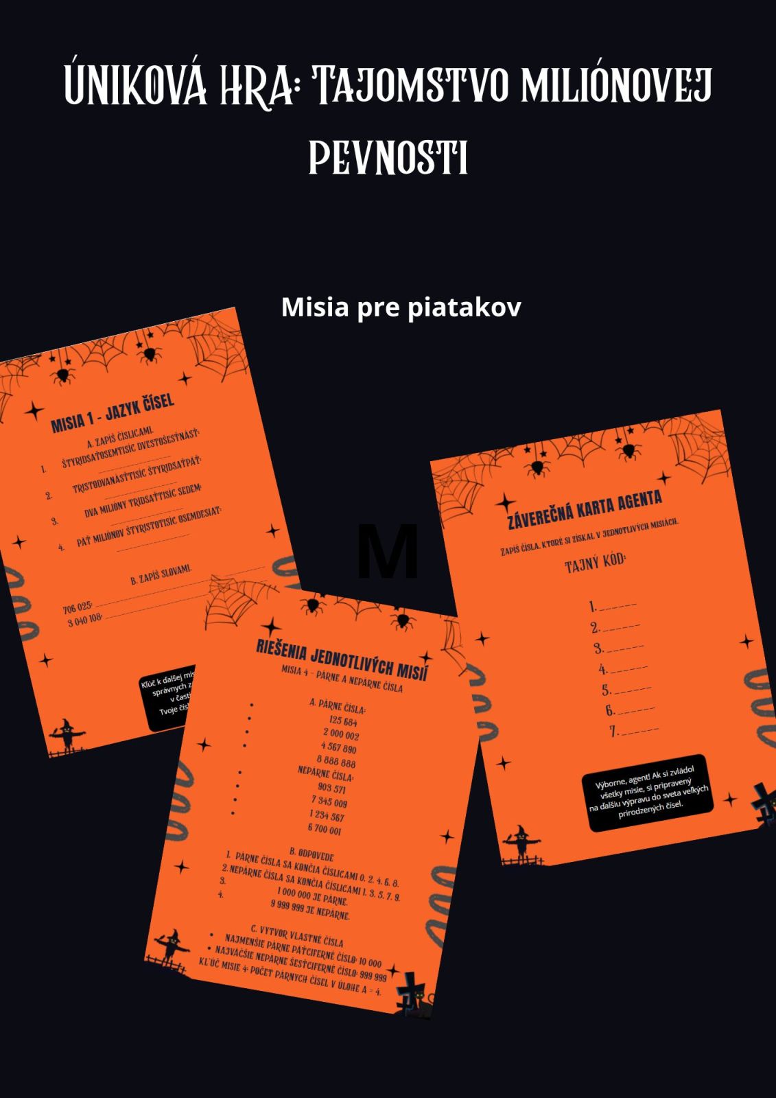 MILIÓNOVÁ PEVNOSŤ – MATEMATICKÁ ÚNIKOVÁ HRA PRE PIATAKOV